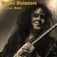 Yngwie Malmsteen - Flamenco Diablo