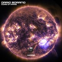 Dario Sorano - Come on Mars