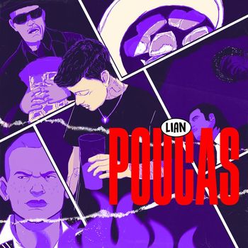 Lian - Poucas (Explicit)