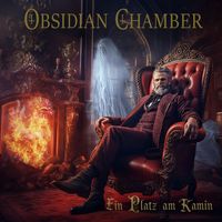 Obsidian Chamber - Ein Platz Am Kamin (Explicit)