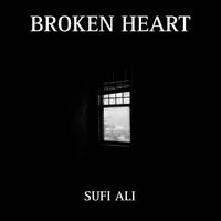 Sufi Ali - Broken Heart