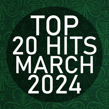 Piano Dreamers - Top 20 Hits March 2024 (Instrumental)