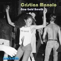 Cristian Manolo - New Gold Breath (FT's Re-Edit)