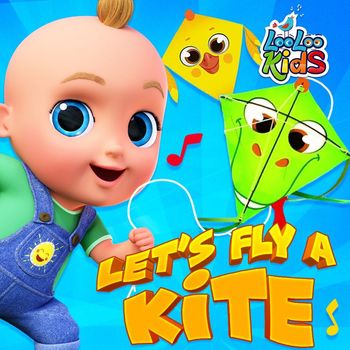 LooLoo Kids - Let's Fly A Kite