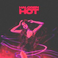 Halogen - Hot