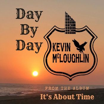 Kevin McLoughlin - Day by Day (Live)