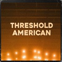 British India - Threshold American