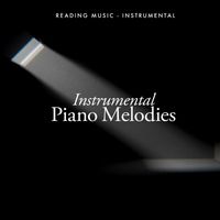 Reading Music - Instrumental - Instrumental Piano Melodies