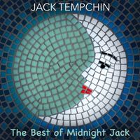 Jack Tempchin - The Best of Midnight Jack