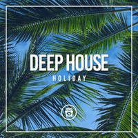 Ibiza Lounge - Deep House Holiday