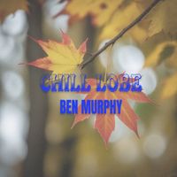 Ben Murphy - Chill Lobe (Instrumental)