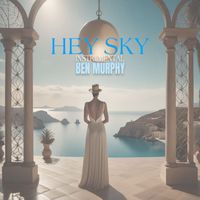 Ben Murphy - Hey Sky (Instrumental)