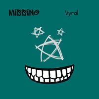 Vyral - Missing
