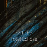 Exilles - Total Eclipse