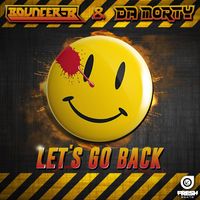 Da Morty, Bouncer-B - Let's Go Back