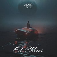 MOS - El Chkas