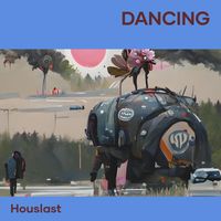 Houslast - Dancing