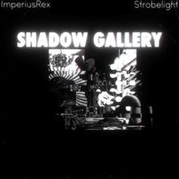 ImperiusRex - Shadow Gallery