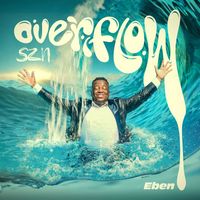 Eben - Overflow Szn