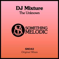 Dj Mixture - The Unknown