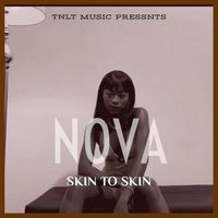 Nova - Skin to Skin