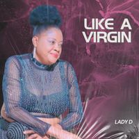 Lady D - Like a Virgin
