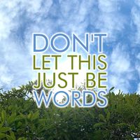 Jill Young - Don't Let This Just Be Words