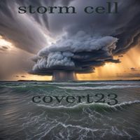 covert23 - Storm Cell