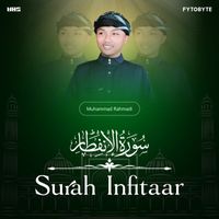 Muhammad Rahmadi - Surah Infitar MR