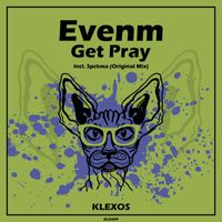 Evenm - Get Pray