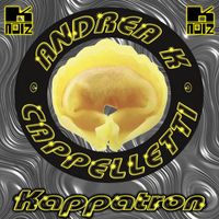 Andrea K Cappelletti - Kappatron