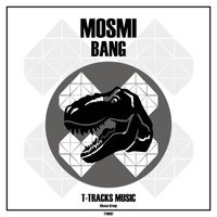 Mosmi - BANG