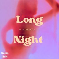 Fly Street Jay - Long Night (Radio Edit)