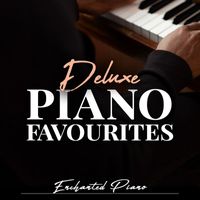 Enchanted Piano - Deluxe Piano Favourites