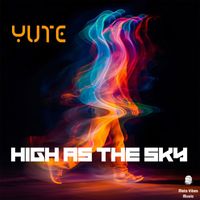 Yute - High As The Sky