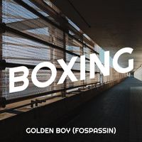 Golden Boy (Fospassin) - Boxing