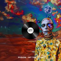 Fusion - Hit The Club