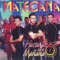 Matecaña Orquesta - Hasta las 6 de la Mañana