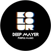 Deep Mayer - Purple Magic