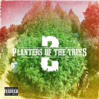Mendo Dope - Planters Of The Trees 2 (Re-Planted) (Explicit)