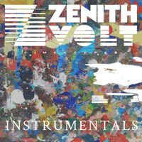 Zenith Volt - Timekeeper (Instrumentals)
