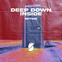 Riitme - Deep Down Inside