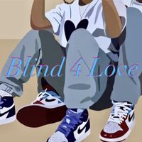 Yk TD - Blind 4 Luv (Explicit)