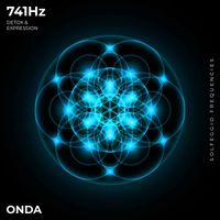 Onda - 741 Hz Detox & Expression