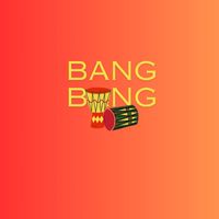 5Eleven Entertainment - Bang Bang