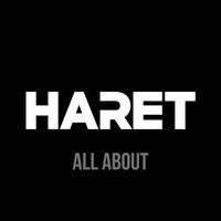 HARET - All About