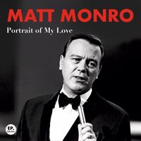 Matt Monro - Portrait of My Love (Remastered)