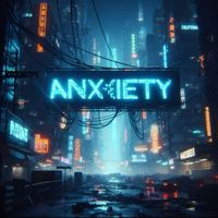 LucaGibson - Anxiety
