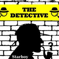 Starboy - The Detective