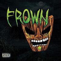 Frown - FROWN (Explicit)